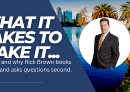 What it takes to make it - Rick Brown